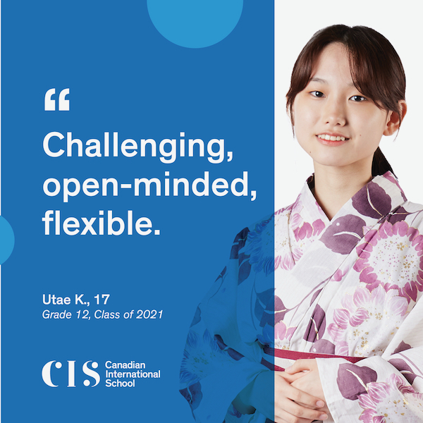 Canadian International School, CIS, Class of 2021, IB Diploma Canadian International School, CIS, Class of 2021, IB Diploma